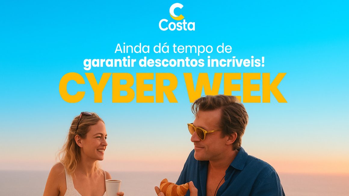 cyber week costa cruzeiros 2025